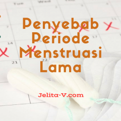 penyebab-periode-menstruasi-lama